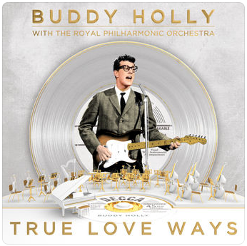 True Love Ways - Buddy Holly with the Royal Philharmonic Orchestra - Album Cover
